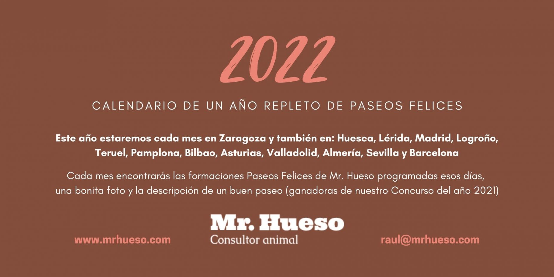 Portada del calendario donde explicamos todas las ciudades que visitaremos con nuestras formaciones Paseos Felices en 2022