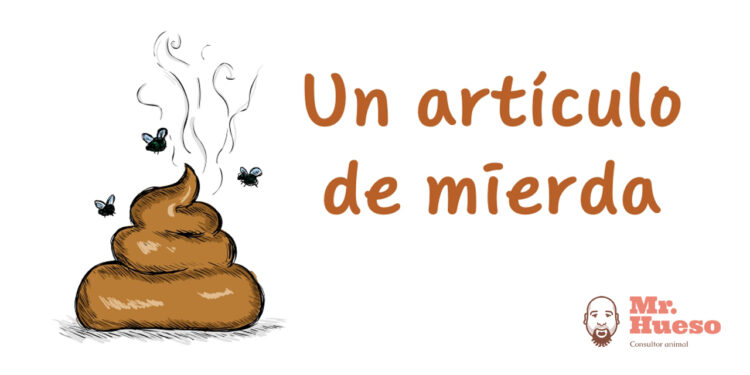 Un artículo de mierda, título junto a una olorosa mierda llena de moscas y el logo de Mr. Hueso